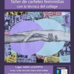 EL TALLER DE CARTELES FEMINISTAS CON LA TÉCNICA DEL COLLAGE “BE FEMINIST” ABRE SUS INSCRIPCIONES