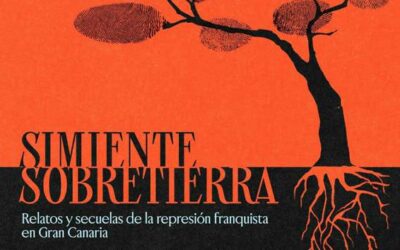 El documental ‘Simiente Sobretierra’ invita a la reflexión sobre la memoria histórica en Gran Canaria