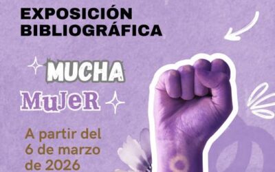 «Mucha Mujer», una muestra para poner en valor voces y miradas femeninas a través de la literatura