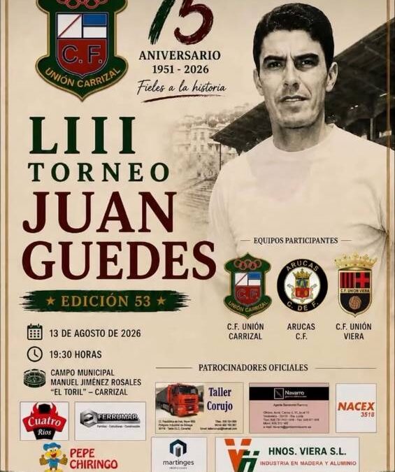 El Torneo Juan Guedes cumple este jueves su 53ª edición